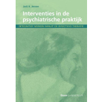 Boom Uitgevers Interventies in de psychiatrische praktijk