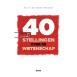 40 Stellingen Over De Wetenschap