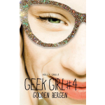 Geek Girl 4 -en bergen - Goud