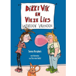 Dikke Vik en Vieze Lies worden vrienden