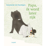 Leopold Papa, ik word later rijk