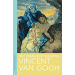 Het evangelie volgens Vincent van Gogh