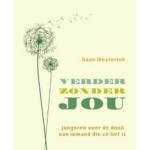 Have, Ten r zonder jou - Groen