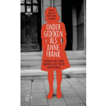 Uitgeverij Van Oorschot Ondergedoken als Anne Frank