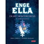 Enge Ella / En het wintercircus