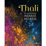 Thali - De authentieke Indiase keuken