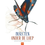 Clavis Uitgeverij Insecten onder de loep