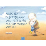 Clavis Uitgeverij Misschien is doodgaan wel hetzelfde als een vlinder worden