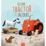 Clavis Uitgeverij Kleine tractor is jaloers