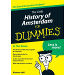 The little history of Amsterdam for dummies