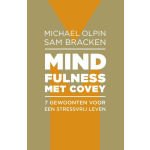Mindfulness met Covey