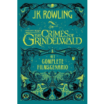 Fantastic Beasts: The Crimes of Grindelwald - Het complete filmscenario