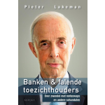 Banken & falende toezichthouders