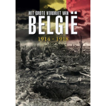 Het Grote verdriet van België 1914-1918
