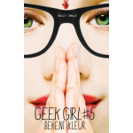 Geek Girl 5 - Bekent kleur
