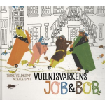 Gottmer Uitgevers Groep Vuilnisvarkens Job & Bob