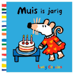 Muis is jarig