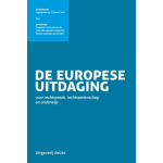 De Europese uitdaging voor rechtspraak, rechtswetenschap en onderwijs