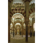 Stichting Uitgeverij Bulaaq De gouden eeuwen van Andalusie