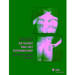 Academic & Scientific Publishers De kunst van het fotoarchief