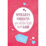 Spiegels, smileys en stille tijd met God