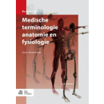 Medische terminologie anatomie en fysiologie