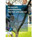 Bohn Stafleu Van Loghum De sociale ontwikkeling van het schoolkind