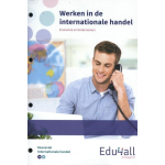 Edu&apos;actief Werken in de internationale handel