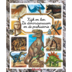 Kijk en leer - De dinosaurussen en de prehistorie