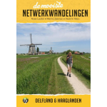 De mooiste netwerkwandelingen: Delfland en Haaglanden