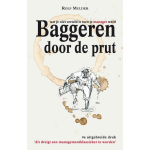 Baggeren door de prut