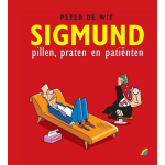 Sigmund. Pillen, praten en patiënten