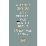 Uitgeverij Van Oorschot Het verhaal van Benito Benin en dat van Fanny