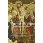 J.M. Meulenhoff De Johannes-Passion
