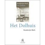 Het dolhuis (grote letter) - POD editie