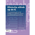 Bohn Stafleu Van Loghum Klinische ethiek op de IC