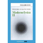 Uitgeverij Unieboek | Het Spectrum Moderne fysica II