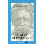 Uitgeverij Unieboek | Het Spectrum De drievoudige wereld van Albert Schweitzer