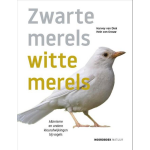 Uitgeverij Noordboek e merels, witte merels - Zwart