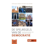 ASP De spelregels van de democratie (vierde herziene editie)
