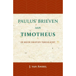 Paulus&apos; brieven aan Timotheus