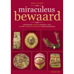 Miraculeus bewaard