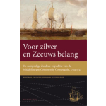 Amsterdam University Press Voor zilver en Zeeuws belang