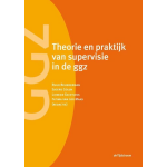 Theorie en praktijk van supervisie in de ggz