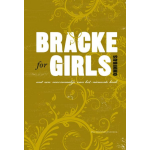 Bracke for girls