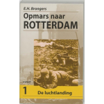 Opmars naar Rotterdam