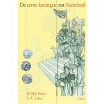 De eerste koningen van Nederland