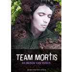 Bakermat Team Mortis 2 - De bende van Venus