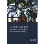 Boom Uitgevers De zucht naar goed bestuur in de stad