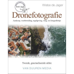 Focus op fotografie: Dronefotografie, 2e editie